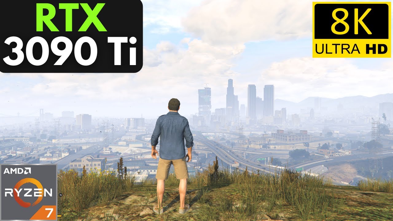 GTA 5: RTX 3090 Ti + Ryzen 7 5800X3D | 8K | Ultra Settings
