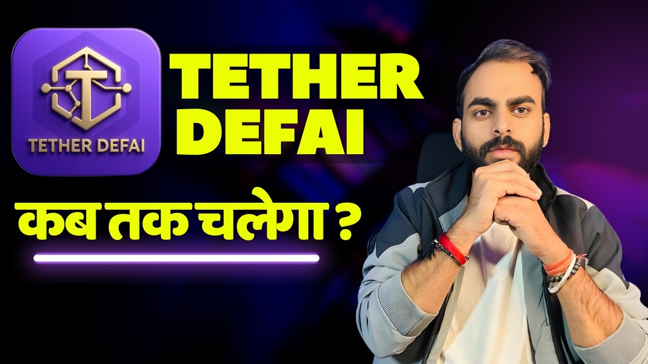 Tether Defai Kya Hai | Tether Defai Details | Tether Defai Plan Hindi | Tether Defai Expose |