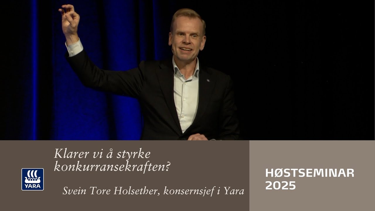 Åpningstale, Yara Høstseminar 2025