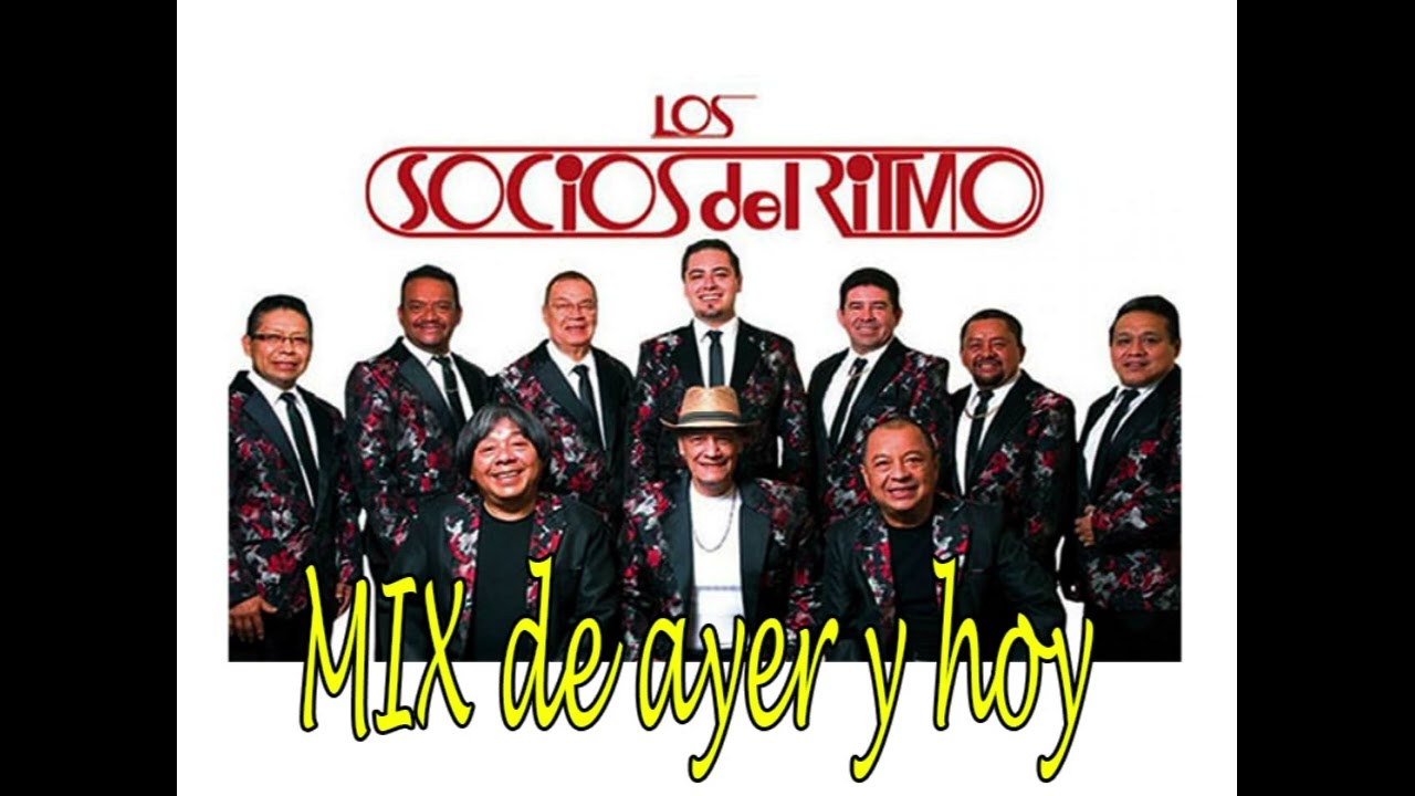 SOCIOS DEL RITMO...UN Mix de AYER y HOY