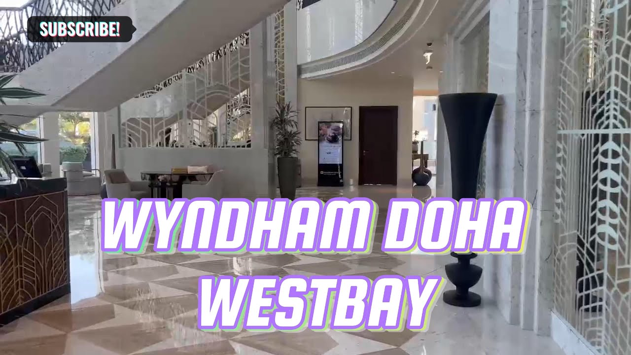 WYNDHAM GRAND DOHA WEST BAY 5 STAR ULTRA LUXURIOUS HOTEL FULL TOUR INCLUDING BREAKFAST AND LUNCH.