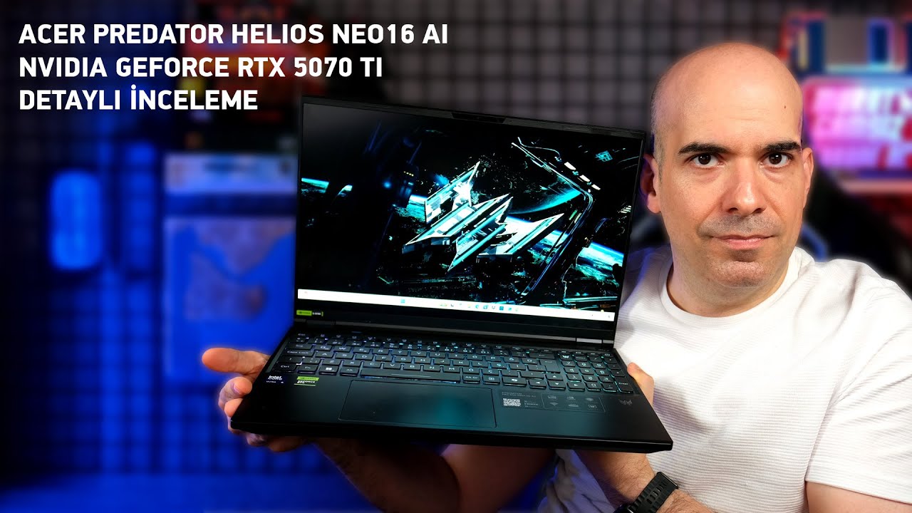 Acer Predator Helios Neo 16 AI / NVIDIA Geforce RTX 5070 Ti İncelemesi