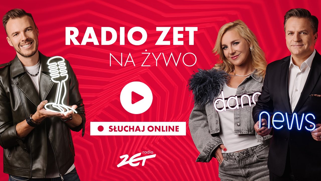 Słuchaj na żywo! 🔴 Radio ZET - MUZYKA NUMER 1