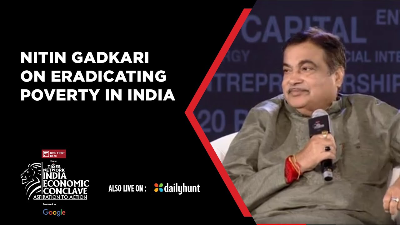 'If We Want To Eradicate Poverty...' Nitin Gadkari Reveals His Plan At India Economic Conclave 2023