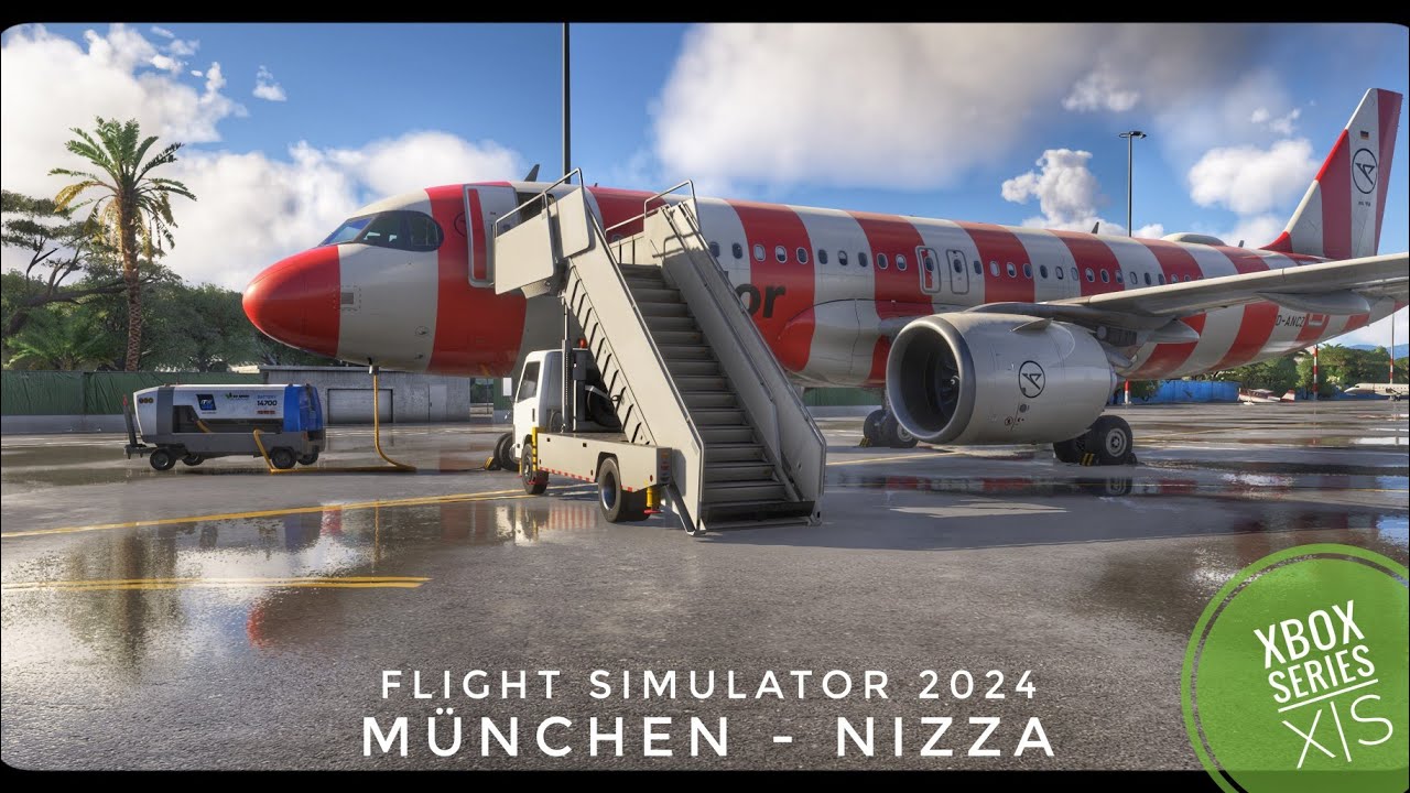 Flight Simulator 2024 | München - Nizza | Xbox Series X | Airbus A320 Neo V2 |