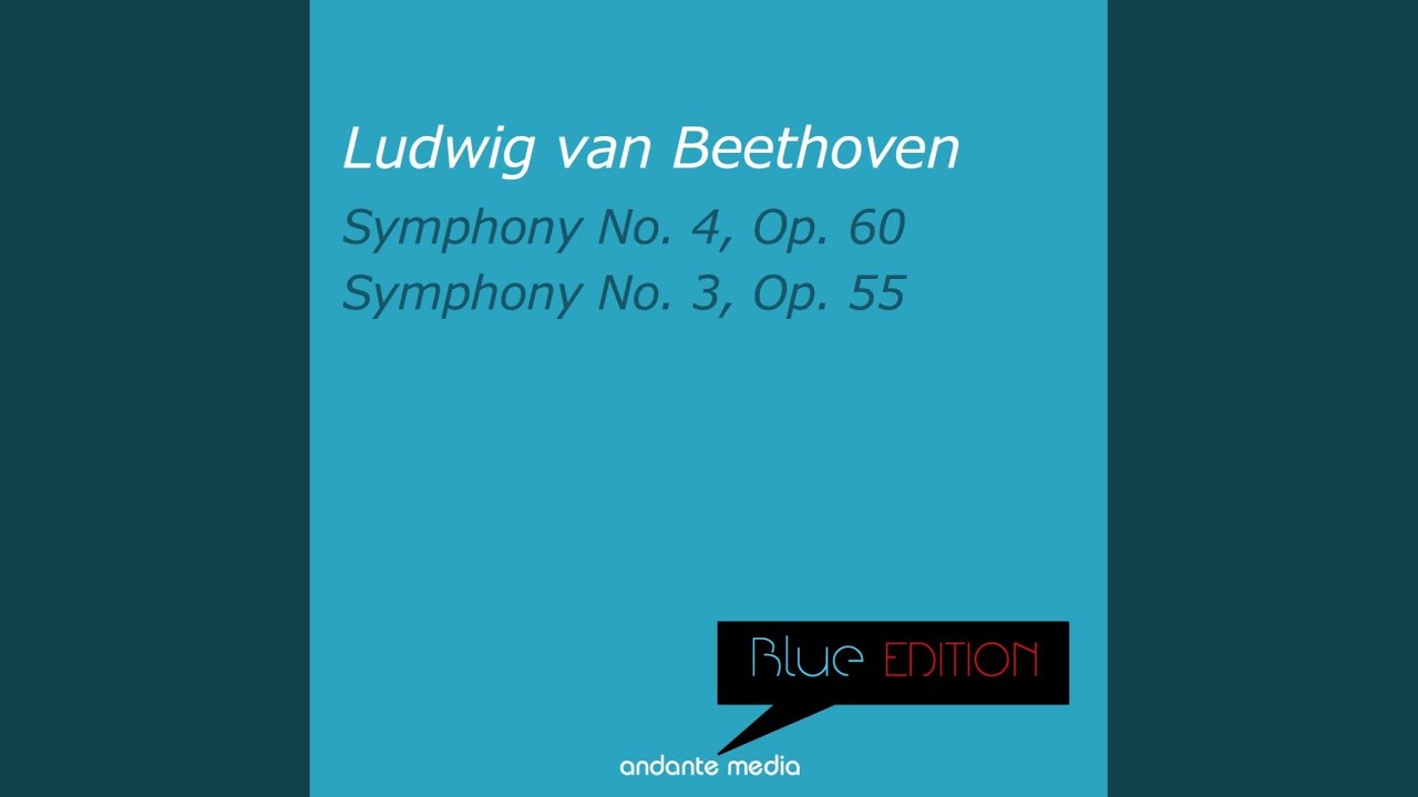 Symphony No. 4 in B-Flat Major, Op. 60: II. Adagio
