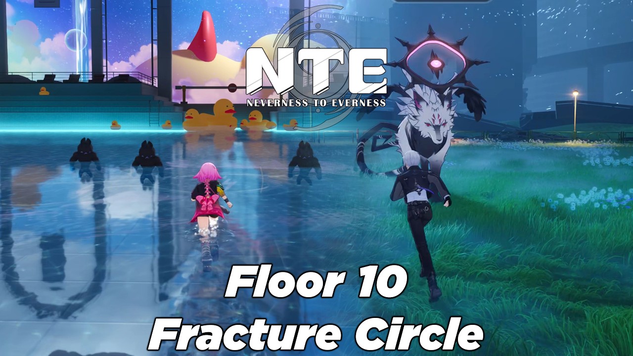 NTE (Neverness to Everness) - Fracture Circle Endgame Floor 10 Clear (Lvl 50 VERY SCUFFED)