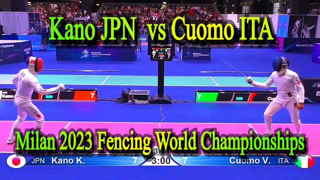 Kano JPN vs Cuomo ITA - Mens Epee Direct Elimination - Milan 2023 World Fencing Championships