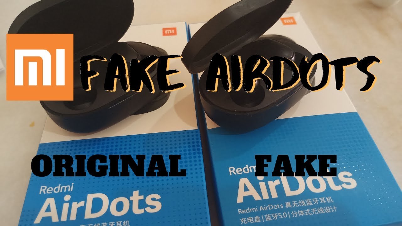 FAKE REDMI AIRDOTS VS ORIGINAL |  HOW TO KNOW THE FAKE AIRDOTS