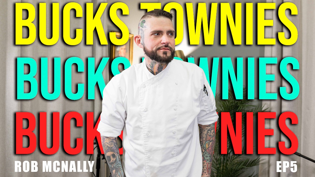 What It Really Takes to Run a Successful Restaurant | Chef Rob McNally | Bucks Townies 05