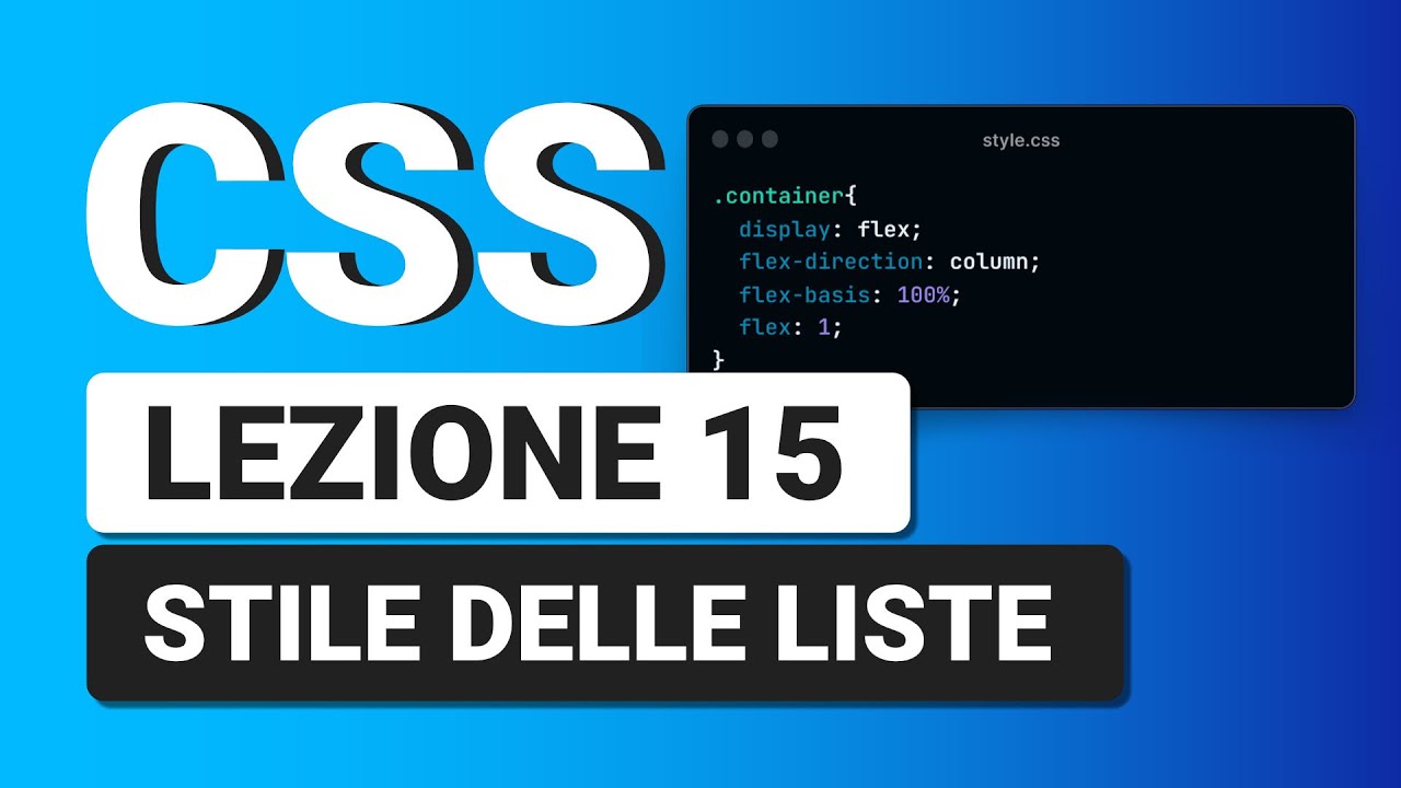 CSS3 Tutorial Italiano 15 - Stile delle LISTE
