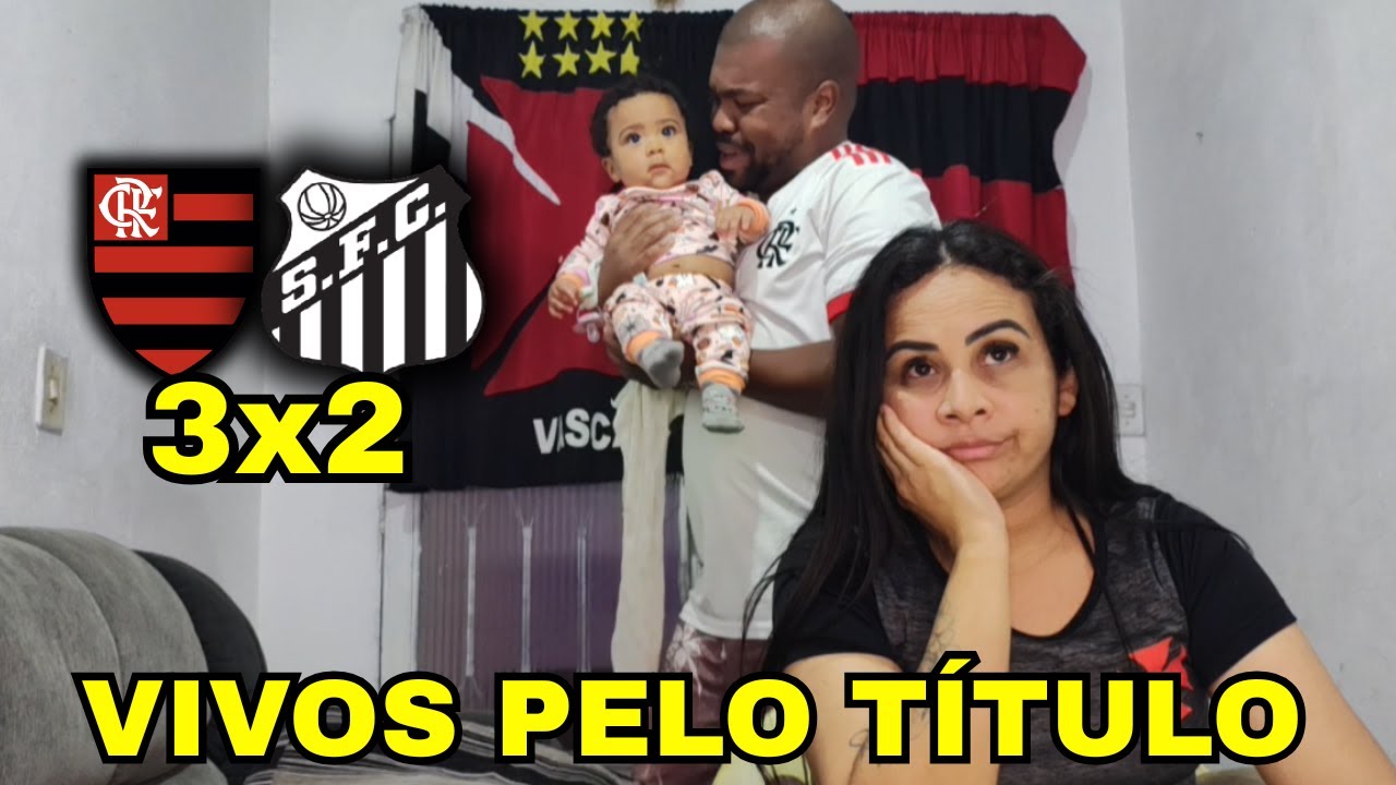 Flamengo x Santos, react; Mengão segue firme na disputa pelo título do Campeonato Brasileiro!