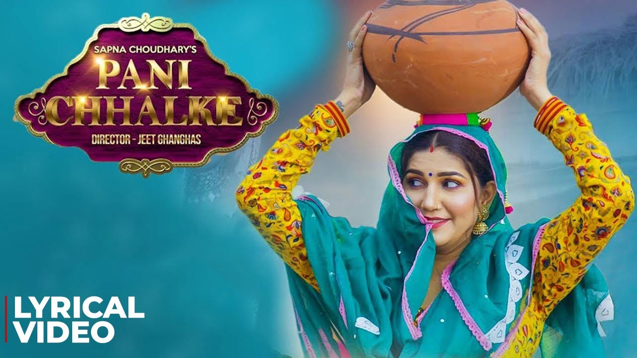 Pani Chhalke (Lyrical Video) | Sapna Choudhary | Manisha Sharma | New Haryanvi Songs Haryanavi 2025