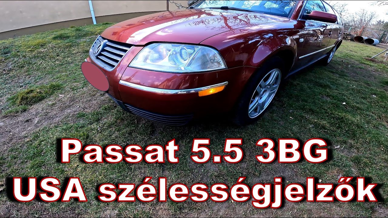 USA szélességjelzők felszerelése Passat B5.5 3BG-re