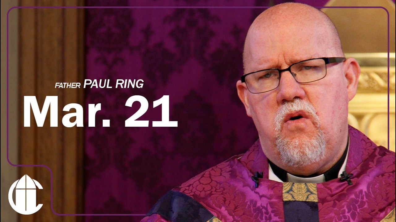 DAILY CATHOLIC MASS 3/21/26 | The Captivating Presence: Recognizing Christ Amidst the Crowd