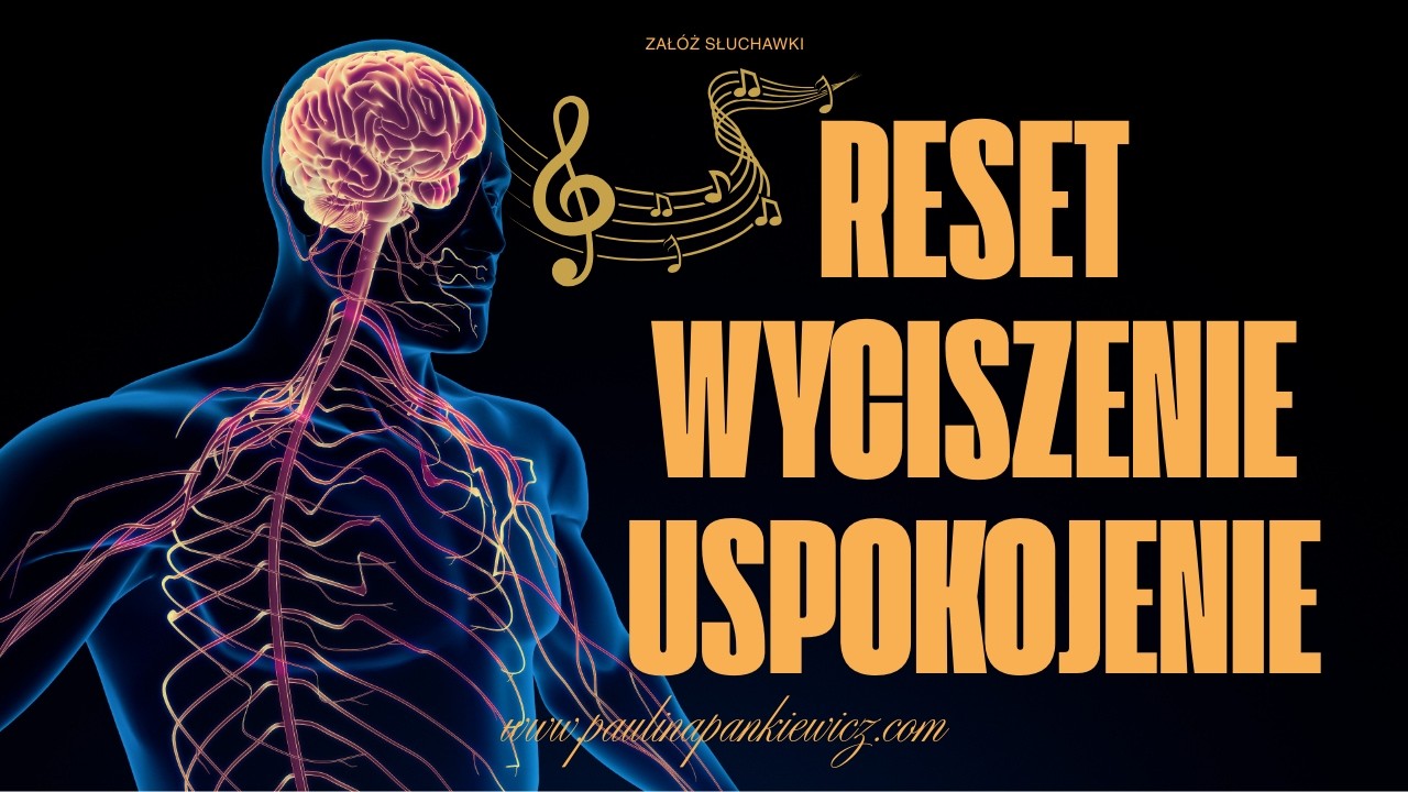 R E S E T , Wyciszenie, Uspokojenie