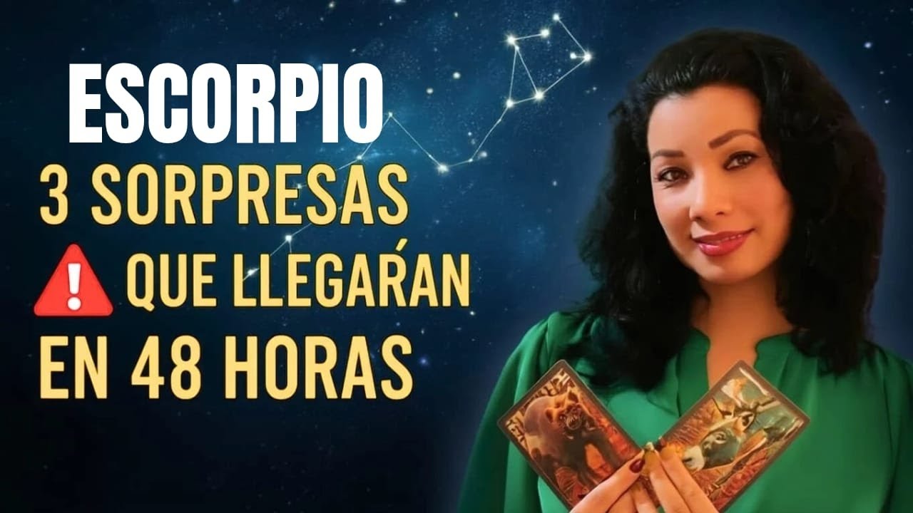 ESCORPIO ♏"💥 3 SORPRESAS QUÉ LLEGARÁN EN 48 HORAS Y NO VERAS VENIR" 