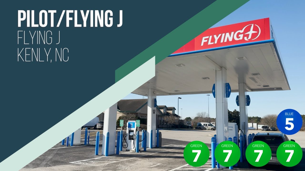 Pilot Flying J Charging | Flying J Travel Center | Kenly, North Carolina | Charging Site Review