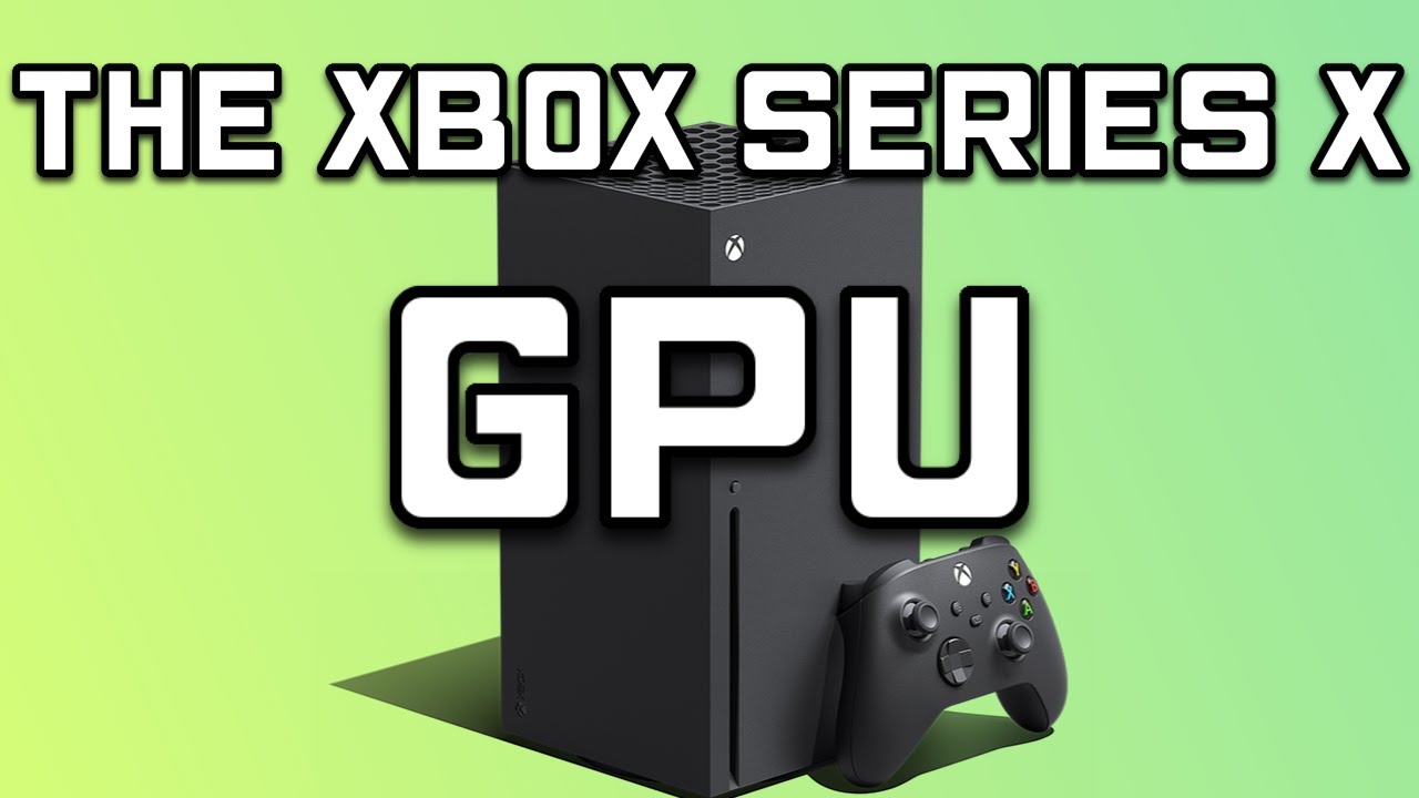 Анализ графического процессора Xbox Series X: 12 терафлопс игровой мощности