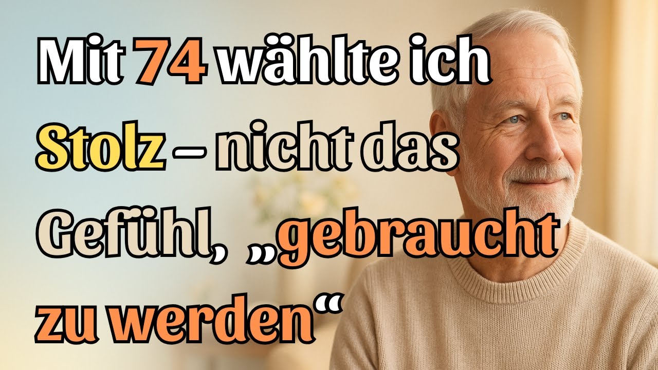 Im Alter: Deshalb ist es wichtiger, mit Stolz zu leben als gebraucht zu werden