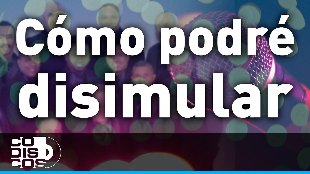 Cómo Podré Disimular, Karaoke, Grupo Niche - Audio