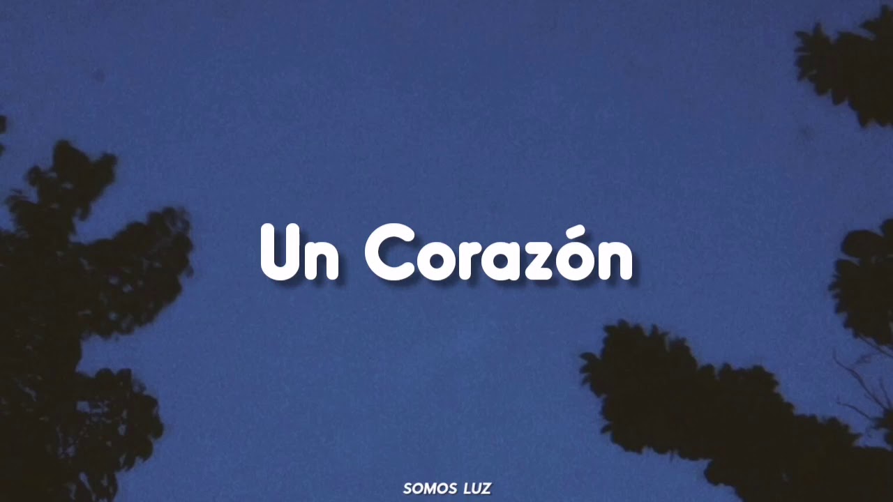Pr&oacute;digo - Un Coraz&oacute;n (Letra)