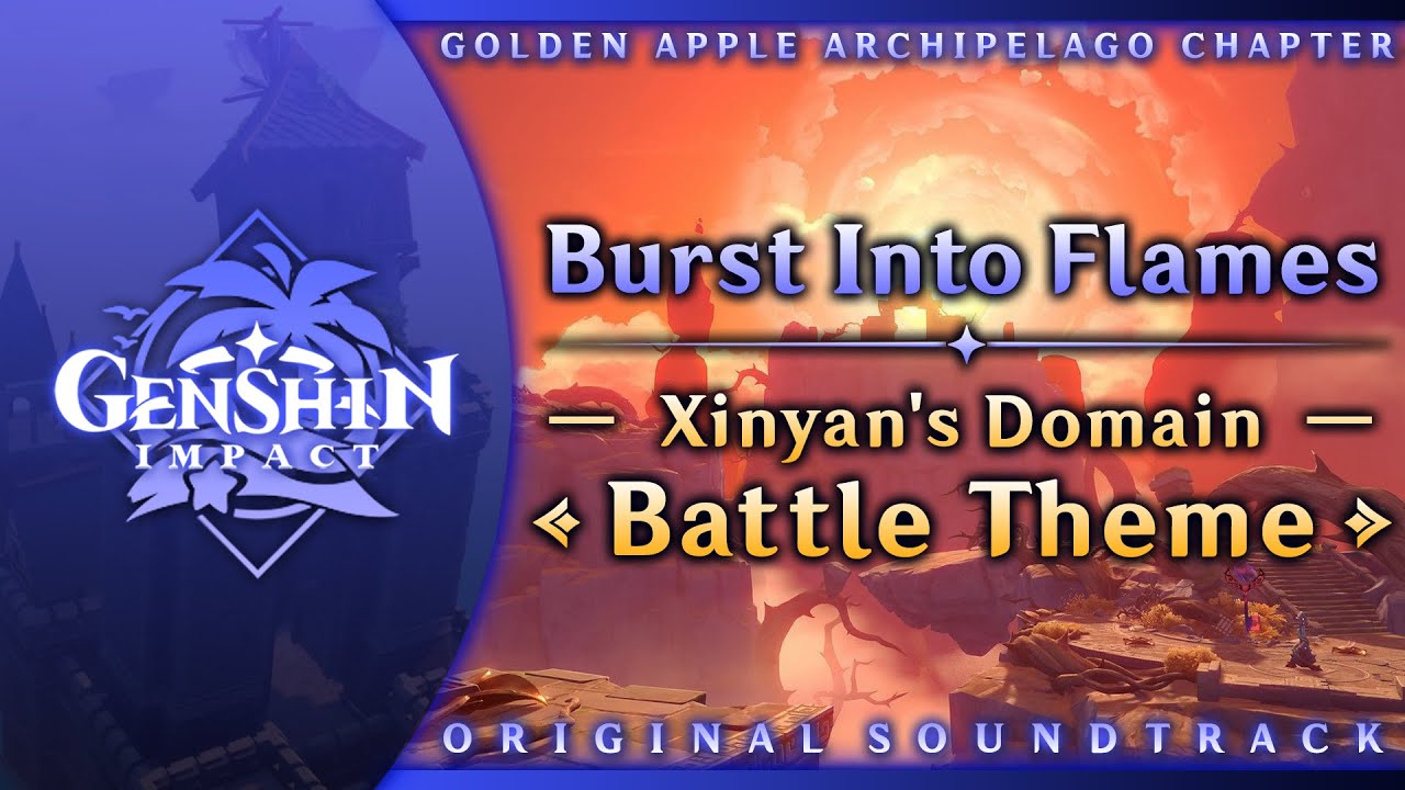 Burst Into Flames (Battle) | Genshin Impact OST: Golden Apple Archipelago Chapter
