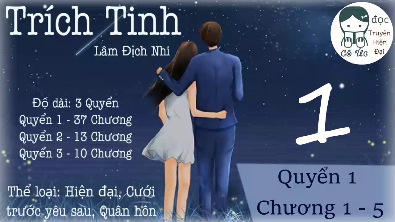 PHẦN 1｜Trích Tinh｜Lâm Địch Nhi｜Cưới trước yêu sau, Quân nhân