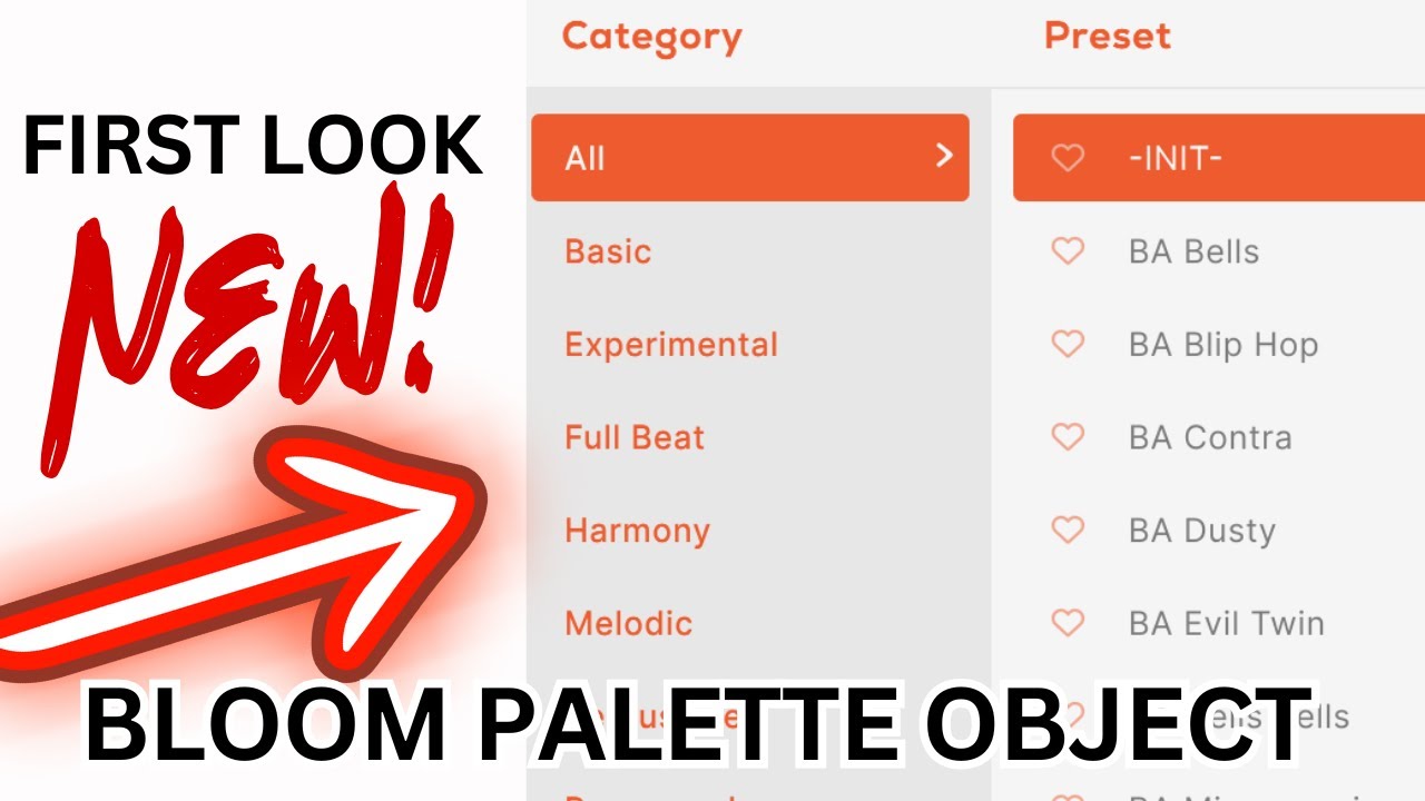 BLOOM PALETTE OBJECT FIRST LOOK - Virtual Instrument by Excite Audio