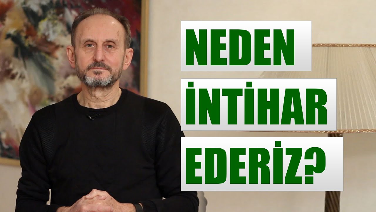İnsanlar niçin intihar eder?