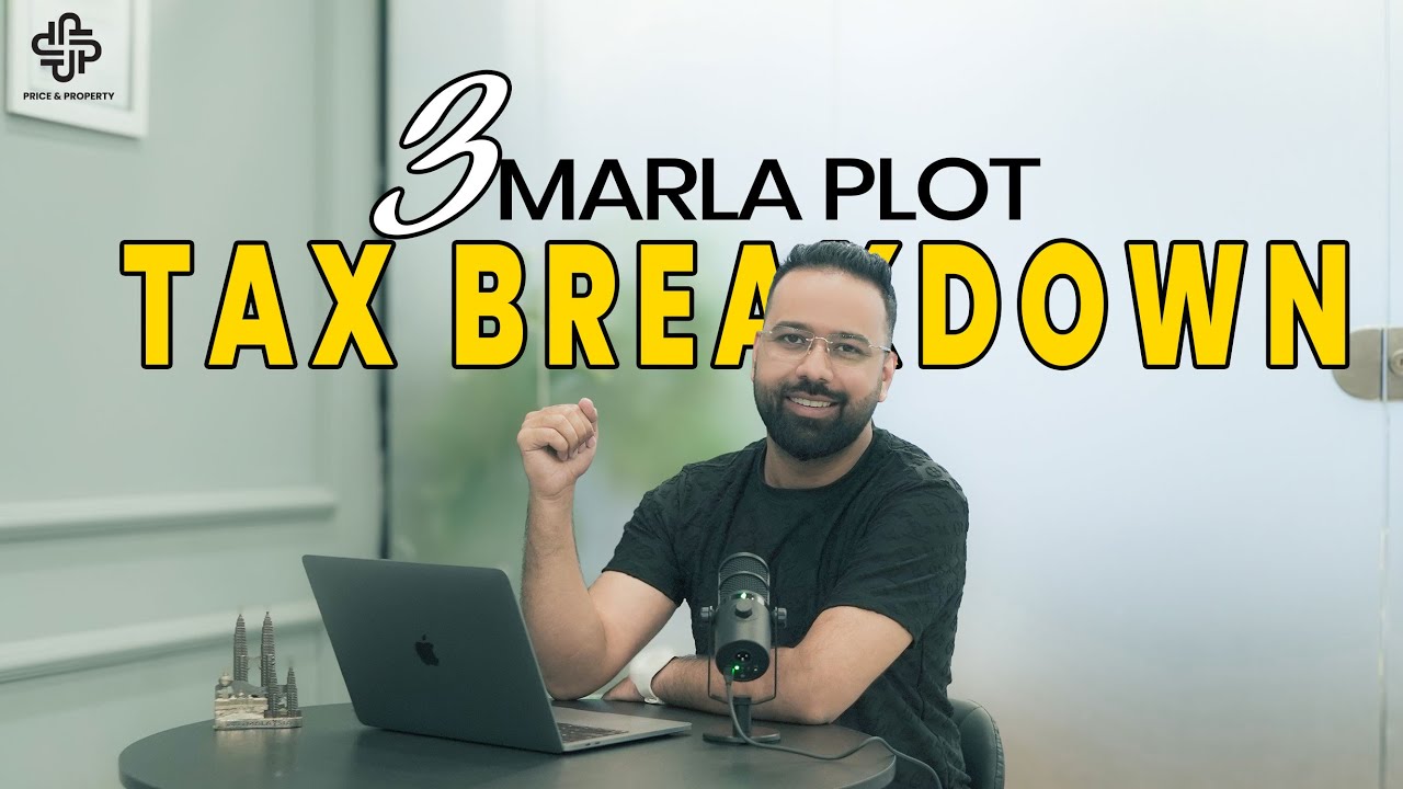3 Marla Plot in Lahore | Budget 2025-26 Tax Breakdown & Comparison