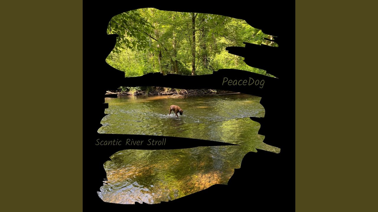 Scantic River Stroll