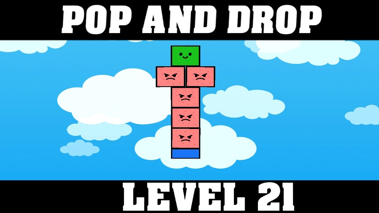 How to Beat POP AND DROP Level 21 (Roblox) &ndash; Full Step-by-Step Guide