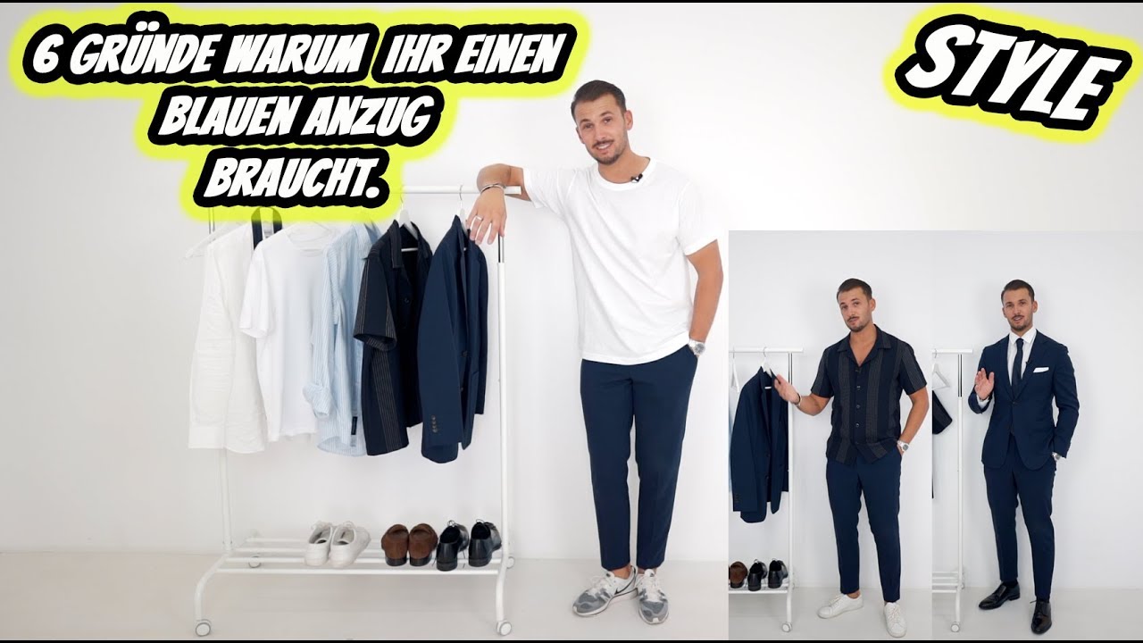 6 Gr&uuml;nde warum ihr einen Blauen Anzug braucht.