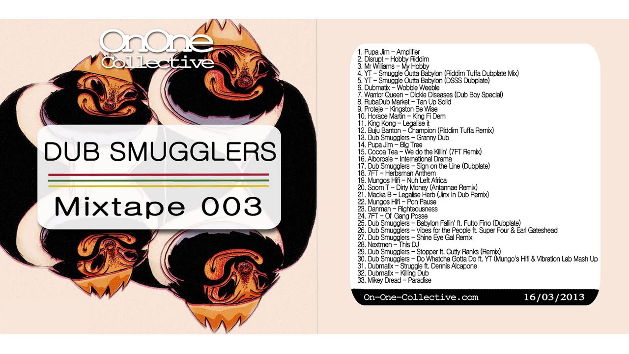 Dub Smugglers - OnOne Mixtape 003