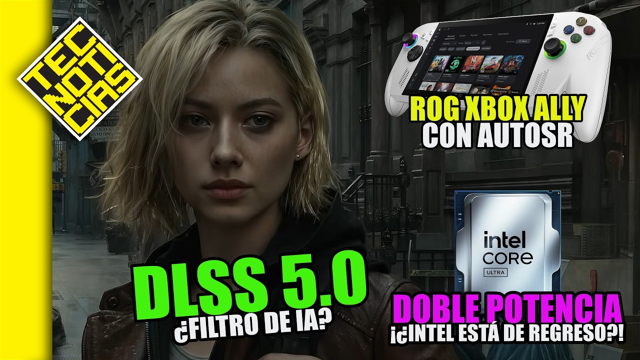 ¿DLSS 5 es un FILTRO de IA? Core Ultra 200S es BESTIAL, NVIDIA lanza VERA-RUBIN - TECNOTICIAS