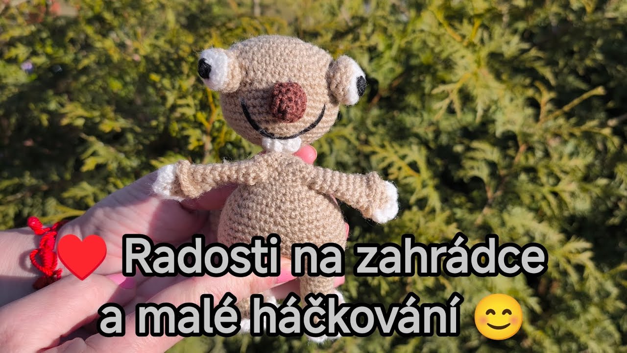 🌷 Radosti na zahrádce a malé háčkování 😊