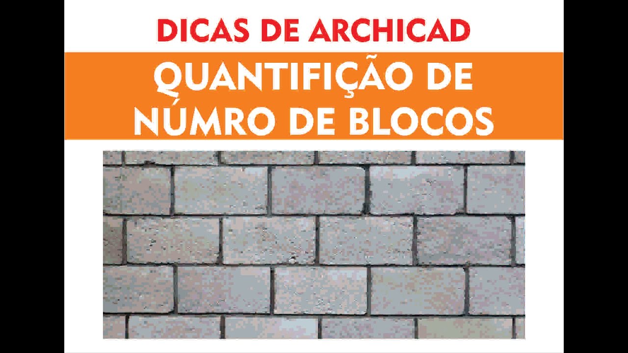 COMO QUANTIFICAR NUMERO DE BLOCOS #ARCHICAD