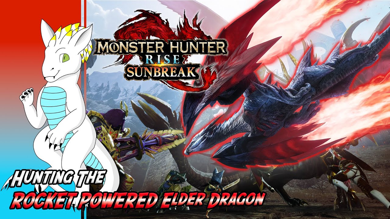 Hunting The ROCKET POWERED Elder Dragon || Monster Hunter Rise Sunbreak Extra 2