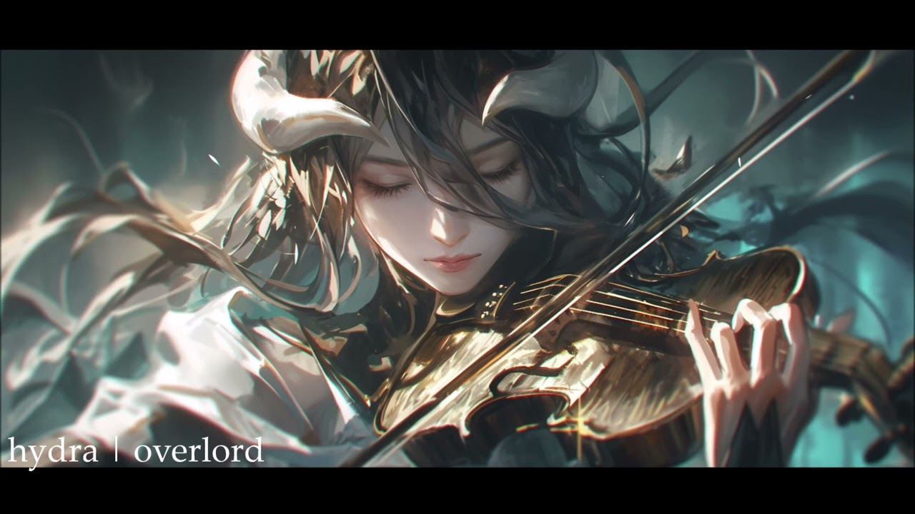 hydra | overlord ED 2 | オーバーロード | albedo | myth & roid | violin