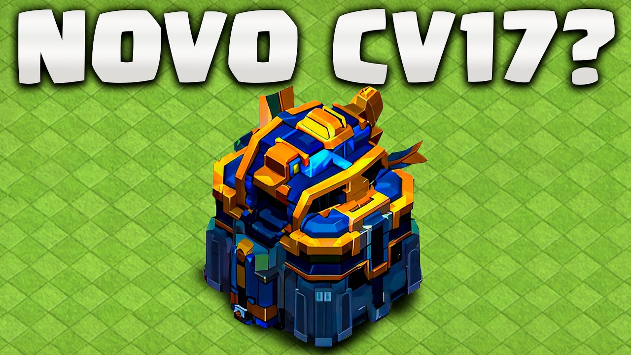 VAZOU? TUDO que sabemos sobre o Cv17! - Clash of Clans