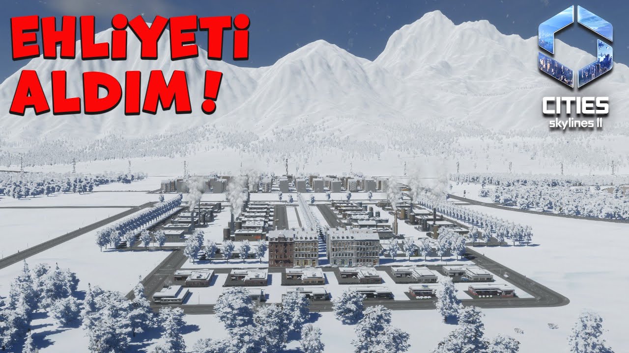 EHLİYETİ ALDIM ! - Cities: Skylines 2 (B1)
