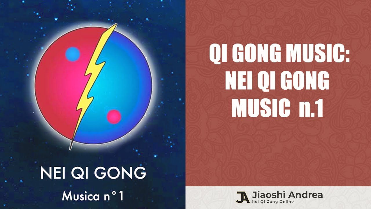 Qi Gong Music: Nei Qi Gong Music n.1
