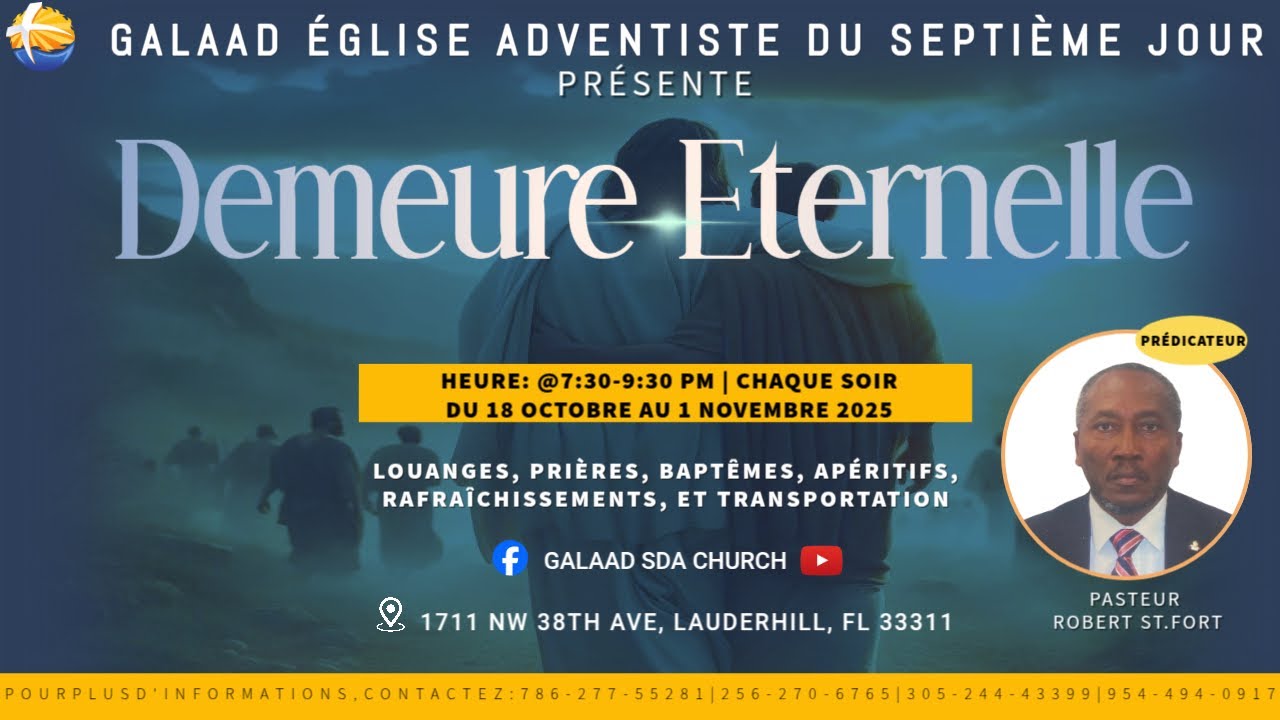 DEMEURE ETERNELLE | CROISADE D'ÉVANGÉLISATION | PASTOR ROBERT ST FORT | 28 OCTOBRE 2025