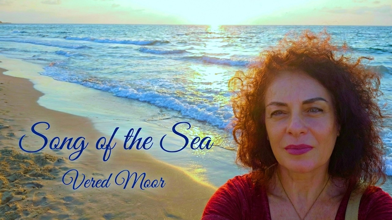 Song of the Sea by Vered Moor