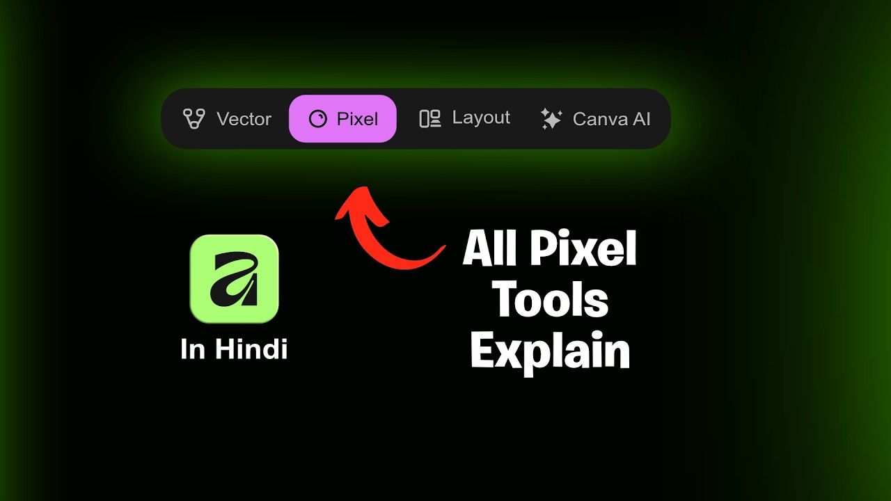 All Pixel Studio Tools Explain In Hindi | Affinity Hindi Tutorial