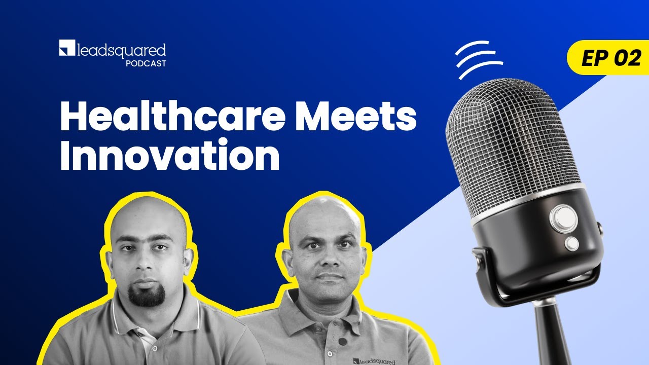 Episode 02: Healthcare meets Innovation - Practo