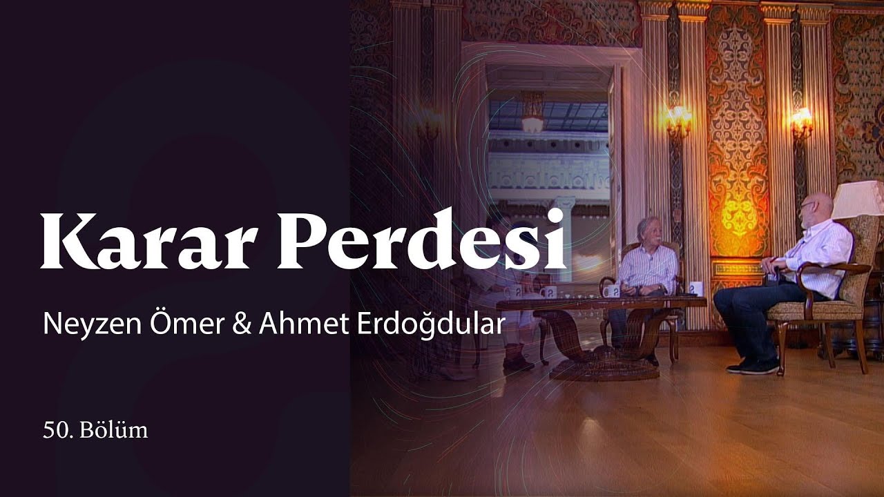 Karar Perdesi | Neyzen Ömer & Ahmet Erdoğdular | 50. Bölüm @trt2