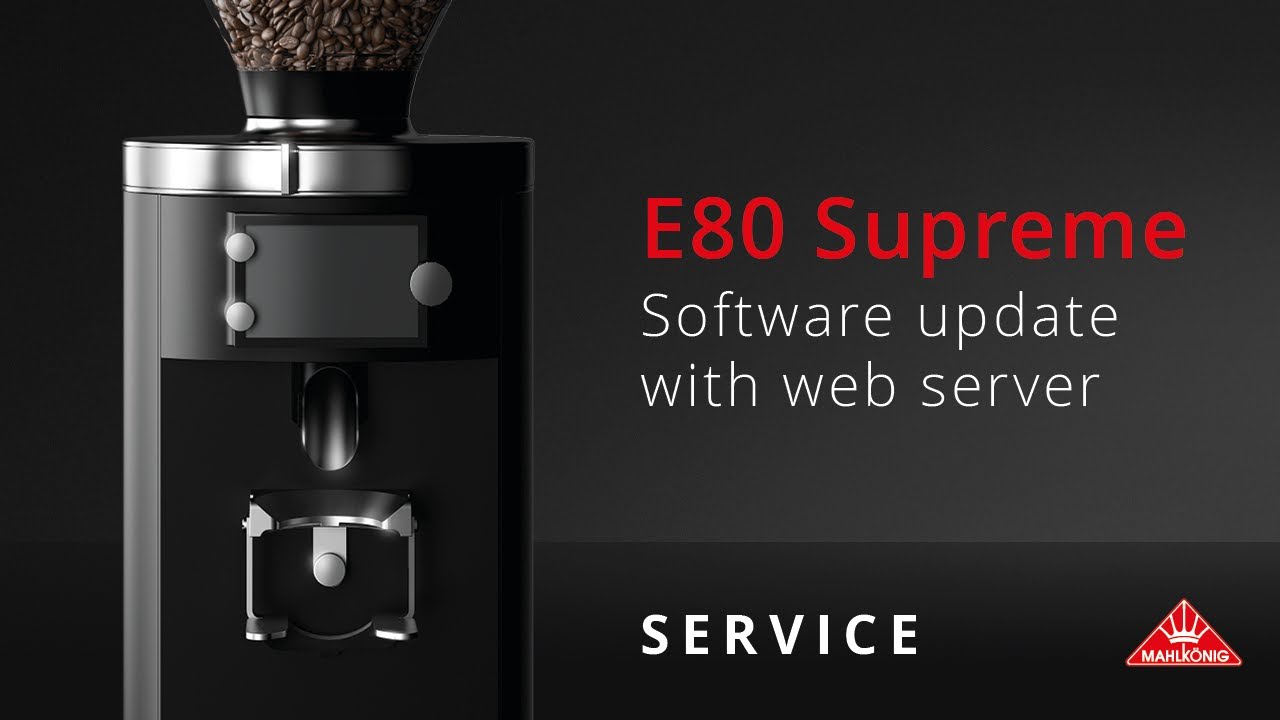 Mahlkönig E80S | Software update with web server