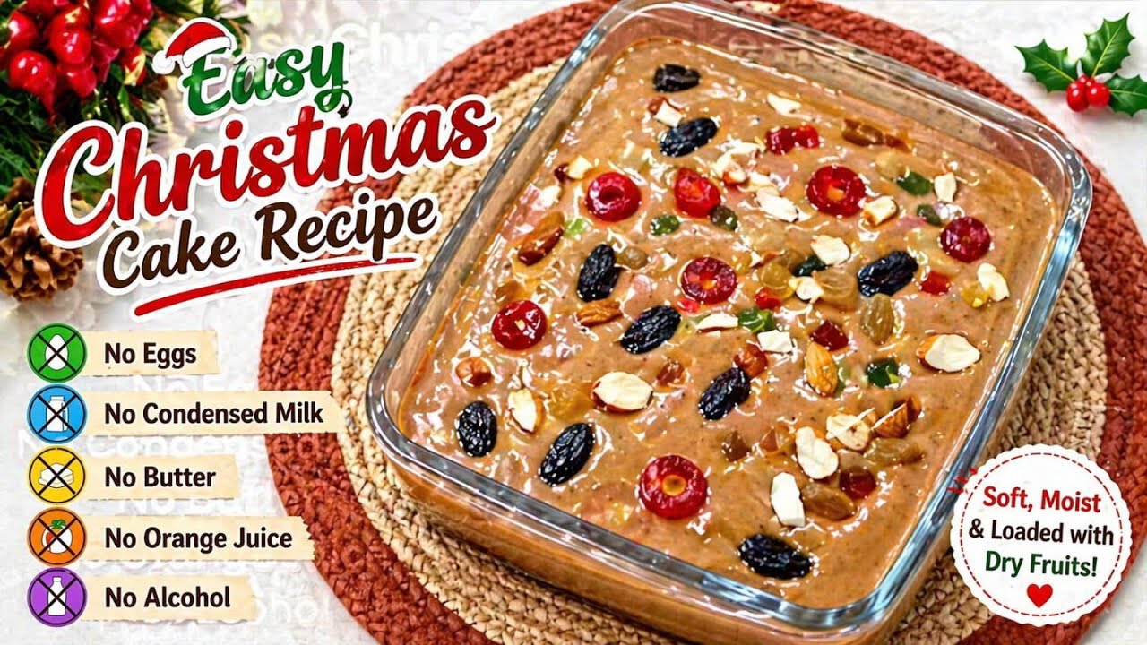 Easy Christmas Cake Recipe - No Alcohol No Eggs No Condensed Milk No Butter No Orange Juice #noeggs